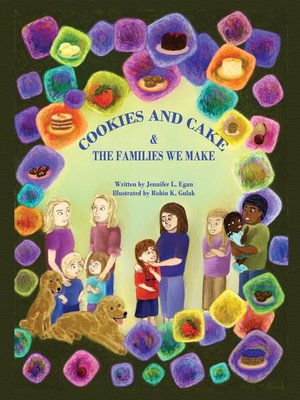 Cookies and Cake& The Families We Make - ebook